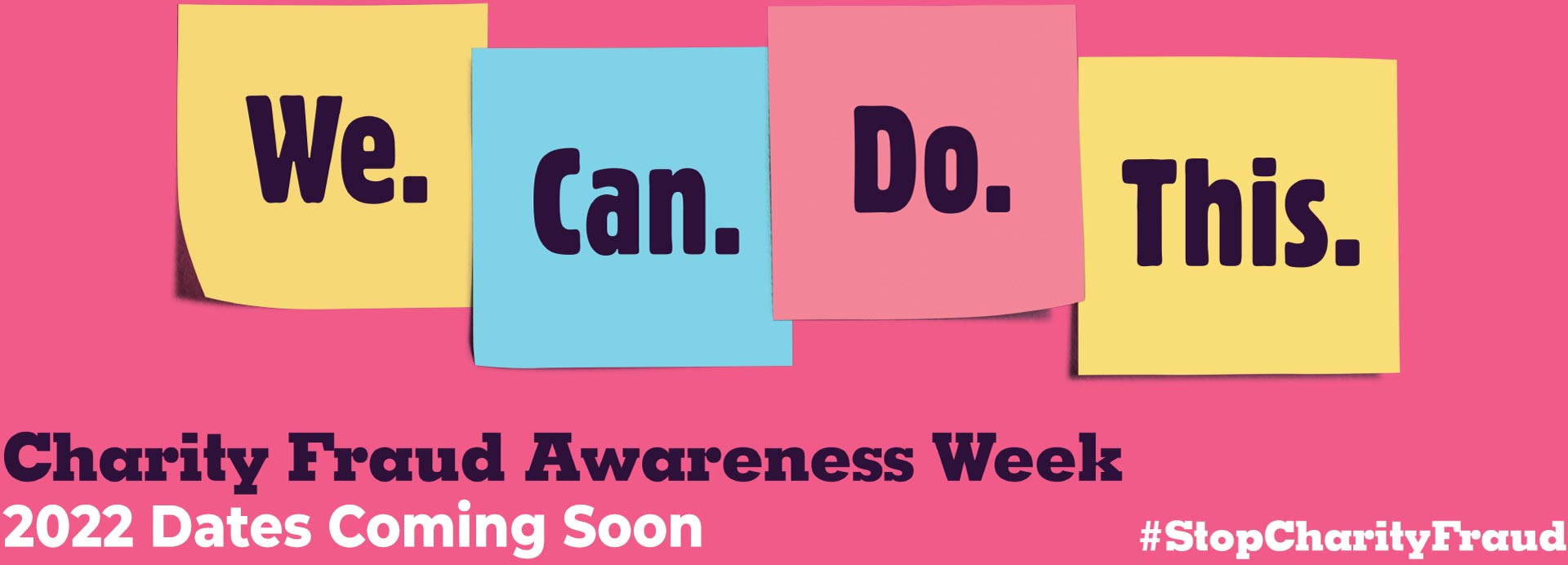 We. Can. Do. This. Charity Fraud Awareness Week
